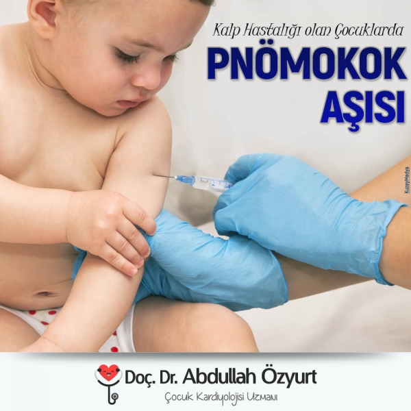 Kalp Hastalığı Olan Çocuklarda Pnömokok Aşısı Gerekli midir?