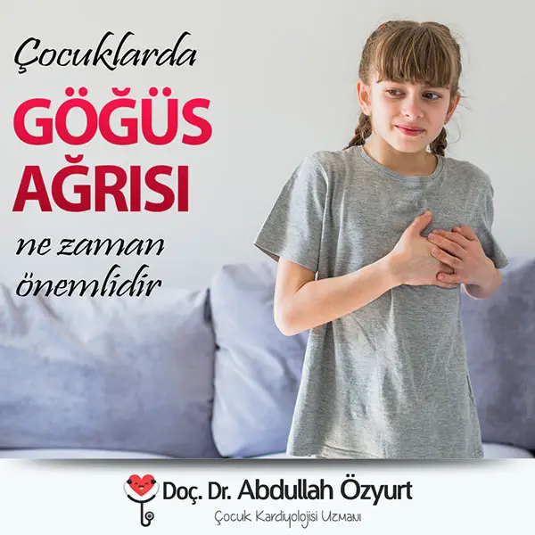 Çocuklarda Göğüs Ağrısı Ne Zaman Önemlidir?